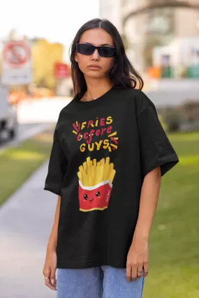 Fries Before Guys Boyfriend Fit T-shirt